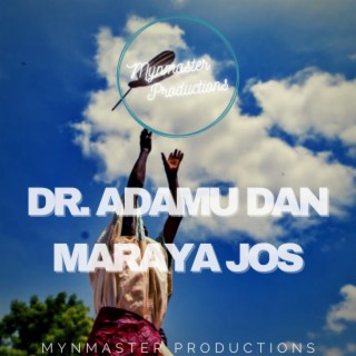 Dr. Adamu Dan Maraya Jos Collections