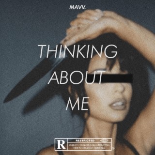 Thinking About Me lyrics | Boomplay Music