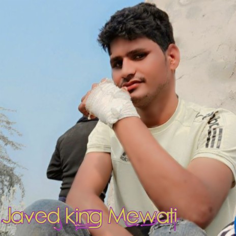 Javed King Mewati | Boomplay Music