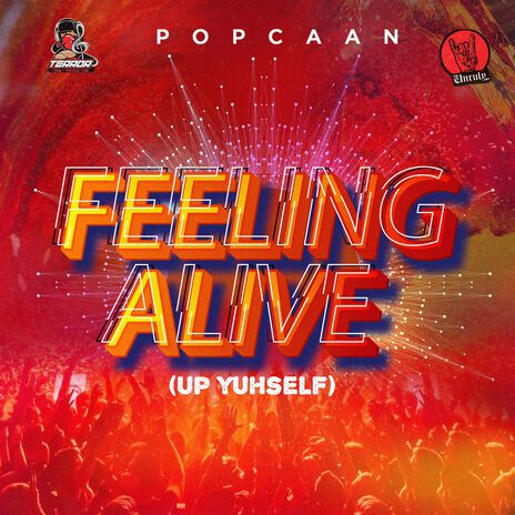 Feeling Alive (Up Yuhself) | Boomplay Music