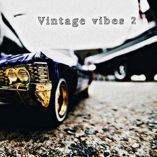 Vintage vibe 2