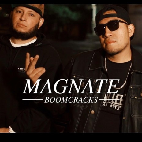 MAGNATE ft. Dj Lil B | Boomplay Music