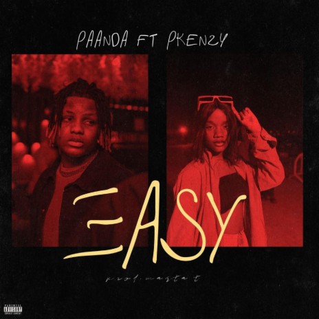 Easy ft. Pkenzy | Boomplay Music