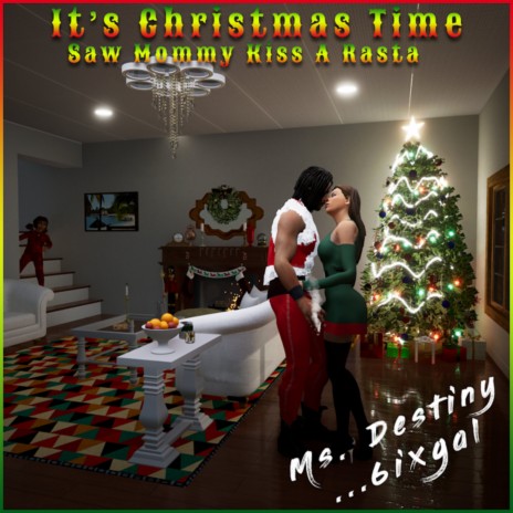 It's Christmas Time (Saw Mommy Kiss A Rasta) | Boomplay Music