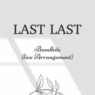 Last last (Live)