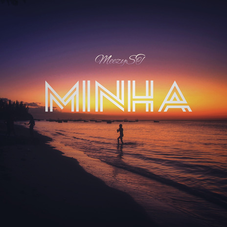 Minha | Boomplay Music