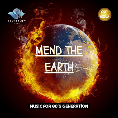 Mend the Earth | Boomplay Music