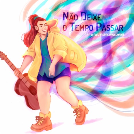 Não deixe o Tempo Passar | Boomplay Music