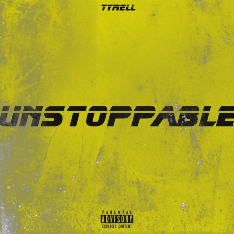 UnStoppable | Boomplay Music