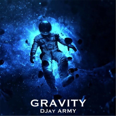 Gravity | Boomplay Music