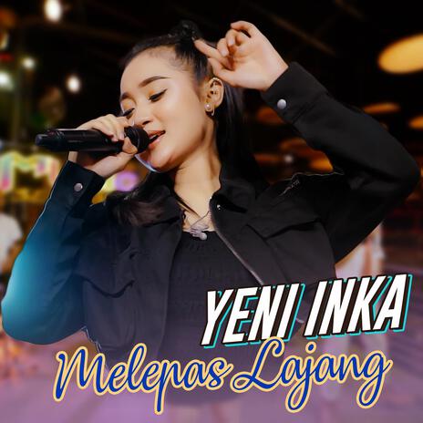 Melepas Lajang | Boomplay Music