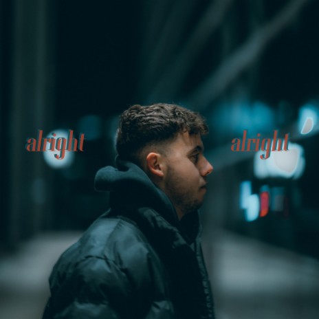 Alright | Boomplay Music