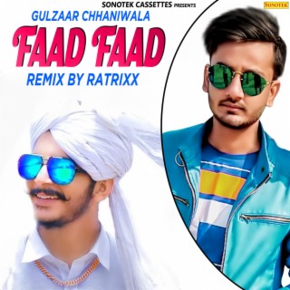 Faad Faad (Remix By Ratrixx)