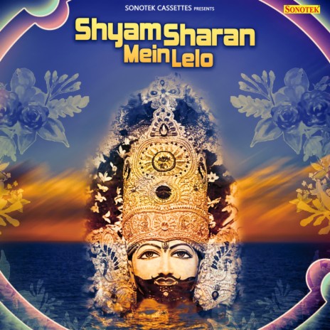 Shyam Sharan Mein Lelo | Boomplay Music