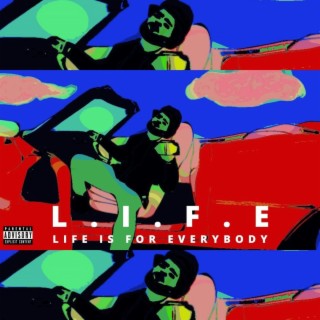 Life is for everybody