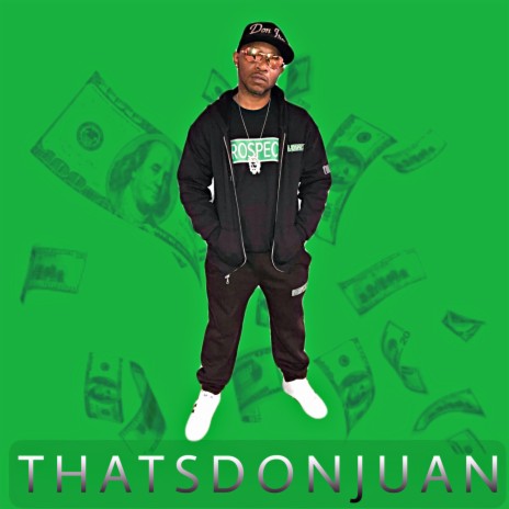 That's Don Juan (Street Mix) | Boomplay Music