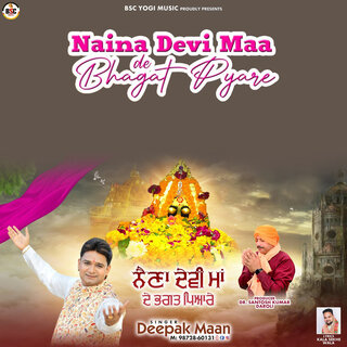 Naina Devi Maa De Bhagat