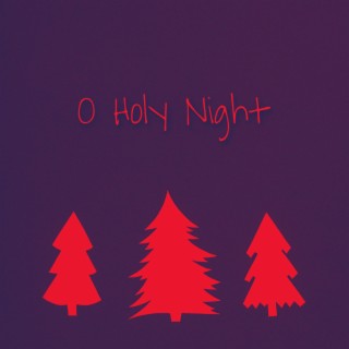 O Holy Night