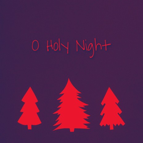 O Holy Night