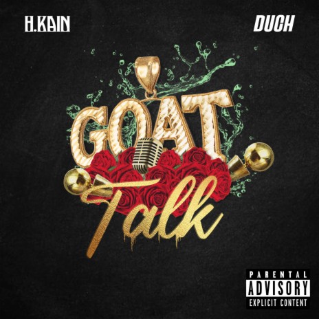 GOAT Talk ft. Duch