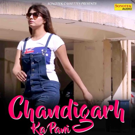 Chandigarh Ka Pani ft. TR | Boomplay Music