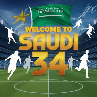 FIFA World Cup Saudi Arabia 2034 Theme Song