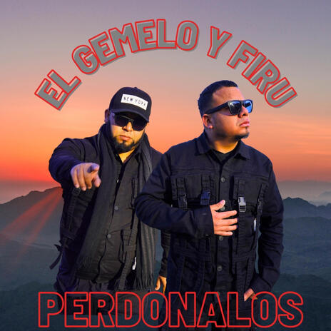 Perdonalos ft. Firu | Boomplay Music