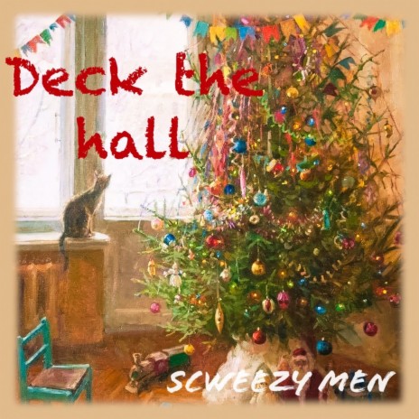 Deck the Hall | Boomplay Music