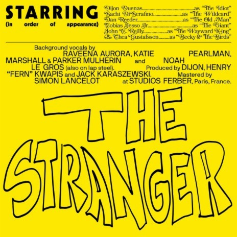 The Stranger (feat. Sachi, Dan Reeder, Tobias Jesso Jr., John C. Reilly, Becky and the Birds) | Boomplay Music