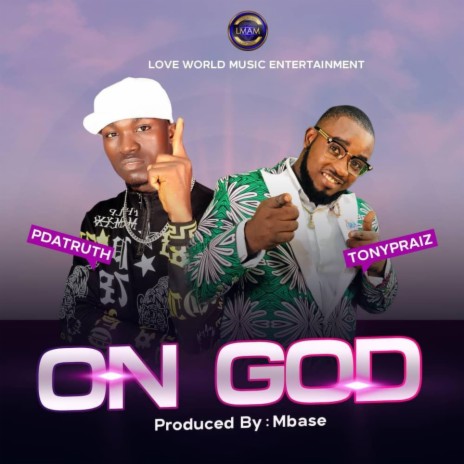 On God ft. PDA Truth | Boomplay Music