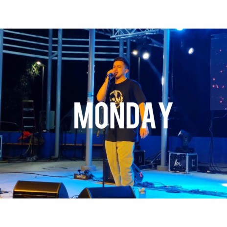 Monday | Boomplay Music