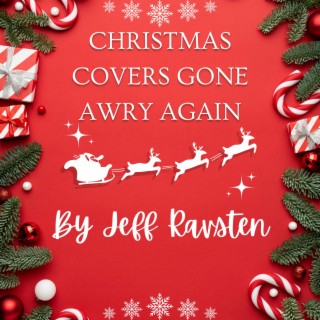 Christmas covers gone awry again