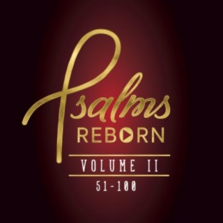 Psalms Reborn