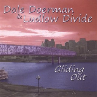 Dale Doerman & Ludlow Divide