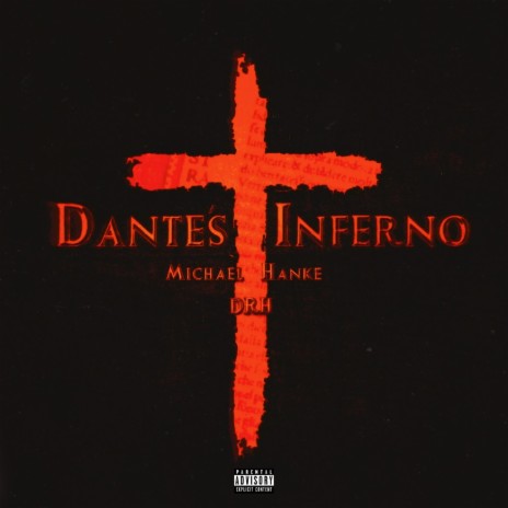 Dante's Inferno ft. DRH | Boomplay Music