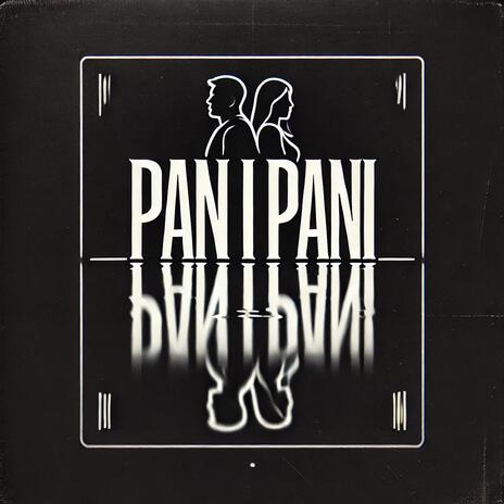 Pan i Pani | Boomplay Music