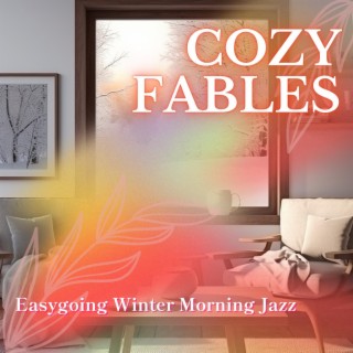 Easygoing Winter Morning Jazz