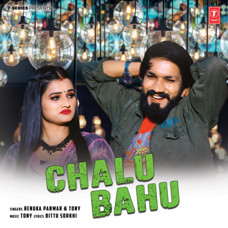 Chalu Bahu ft. Tony | Boomplay Music