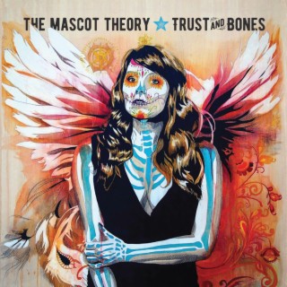 Trust And Bones