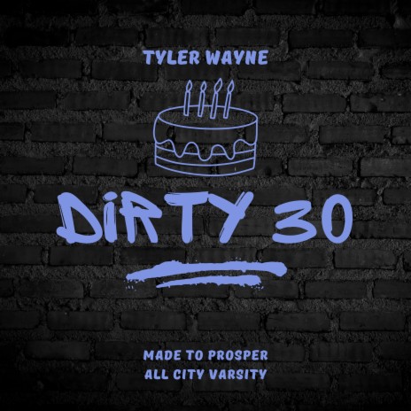 Dirty 30 | Boomplay Music