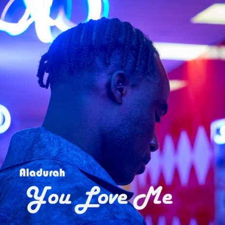 You love me | Boomplay Music