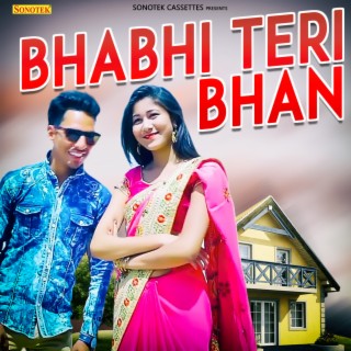 Bhabhi Teri Bhan