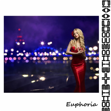 Euphoria | Boomplay Music