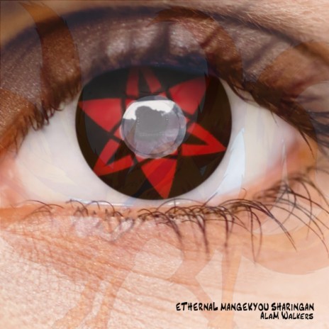 Eternal Mangekyou Sharingan ft. Alam Walkers & Santri Metal | Boomplay Music