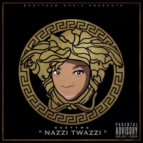 Nazzi Twazzi | Boomplay Music