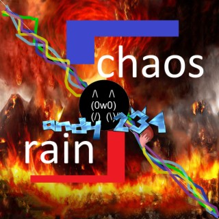Chaos Rain