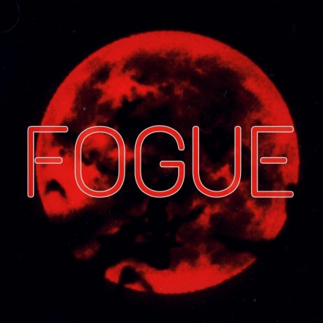 fogue | Boomplay Music