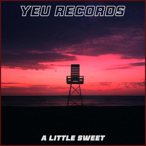 A Little Sweet | Boomplay Music