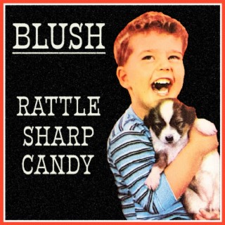 Rattle Sharp Candy (Deluxe Edition)