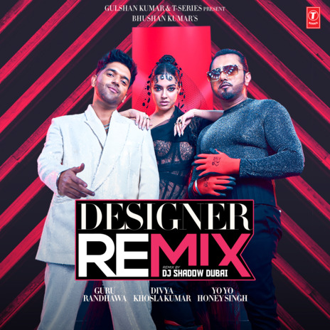 Designer Remix ft. Yo Yo Honey Singh & Dj Shadow Dubai | Boomplay Music